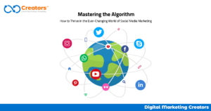 How to Thrive in the Ever-Changing World of Social Media Marketing